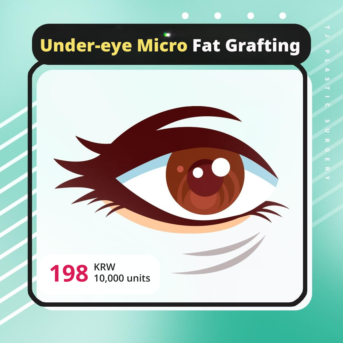 TJ Under-Eye Micro Fat Grafting