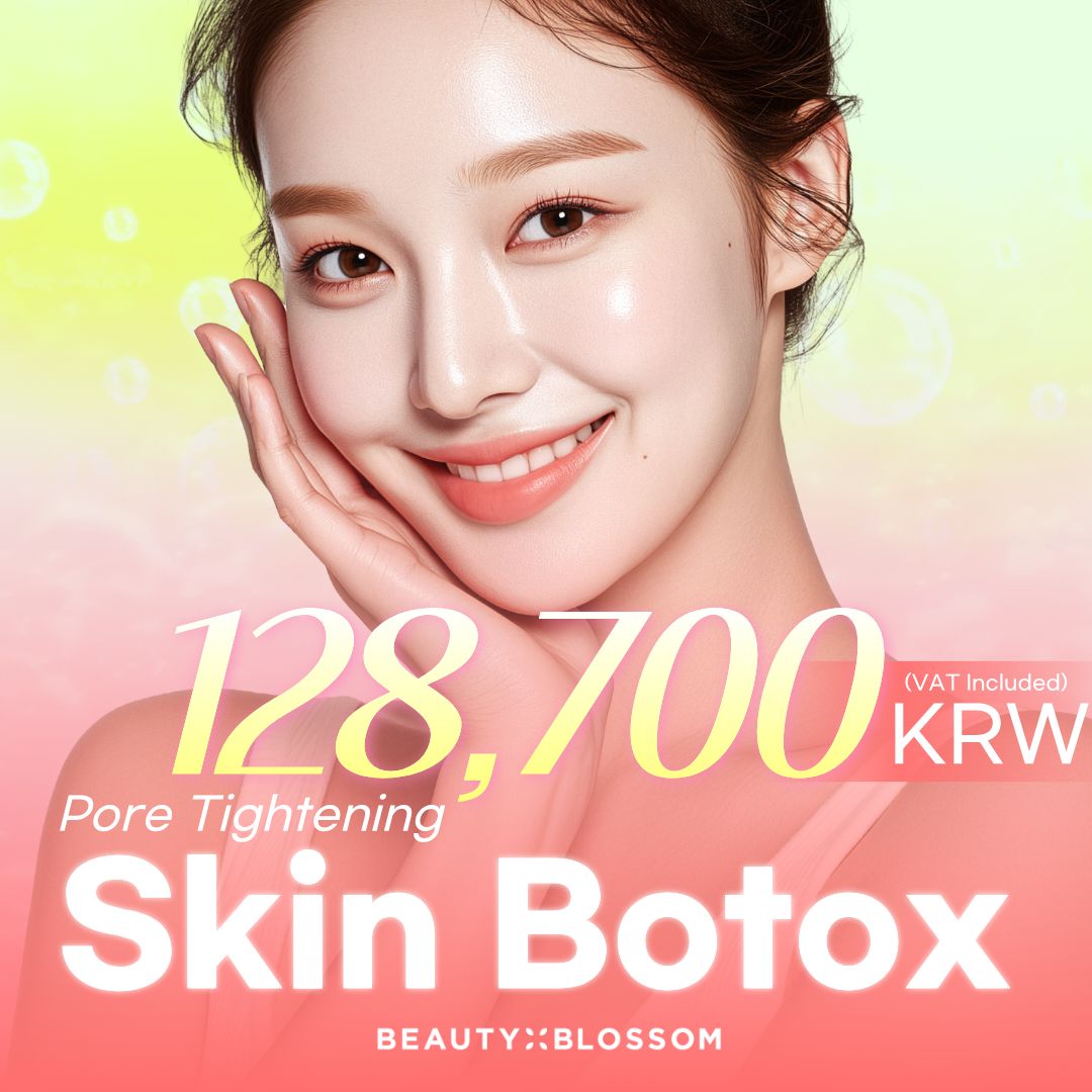 Tight Pores_Skin Botox