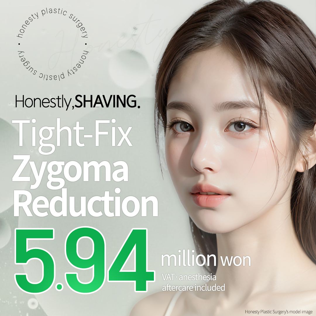 HONESTY Tight-Fix Zygoma Reduction